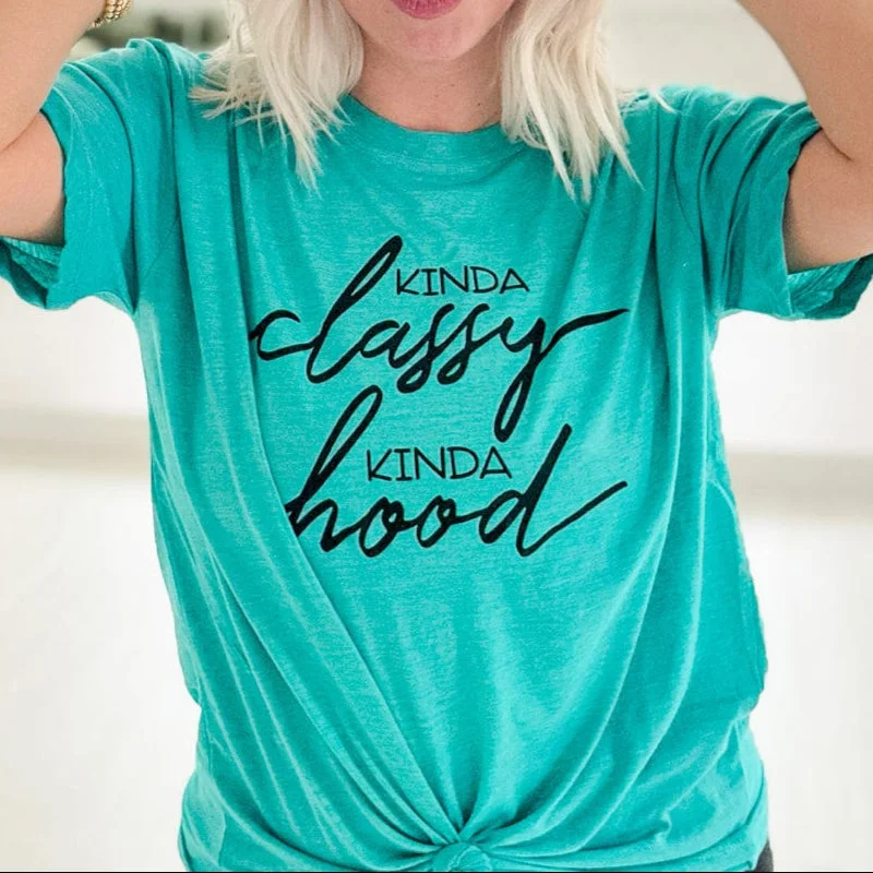 Kinda Classy Kinda Hood Graphic Tee