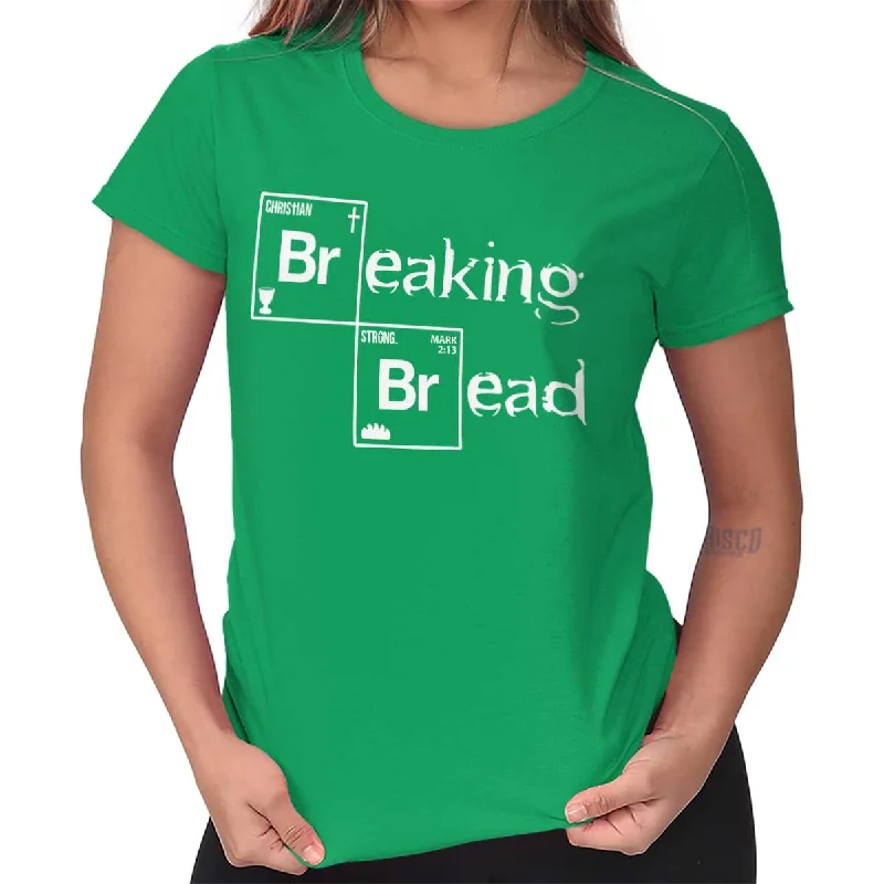 Breaking Bread Ladies T Shirt