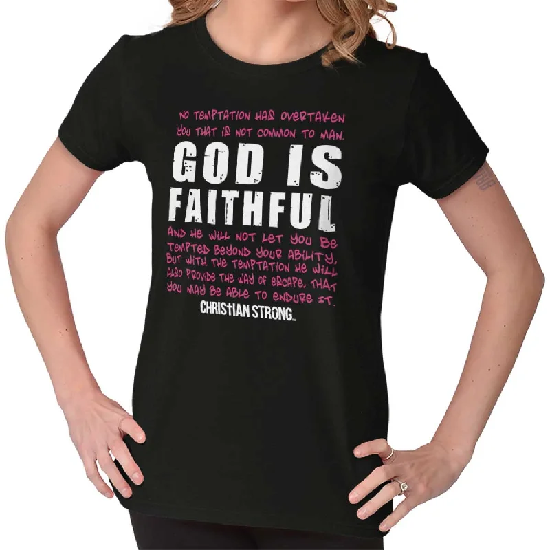 God is Faithful Chri Ladies T Shirt