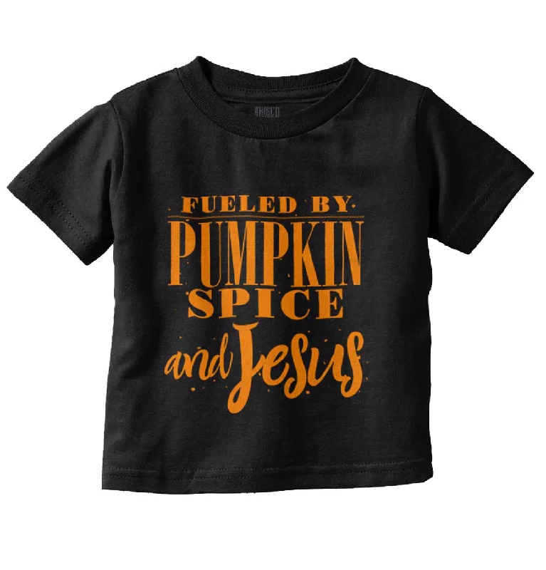 Fueled by PSLs and Jesus Infant Toddler T Shirt